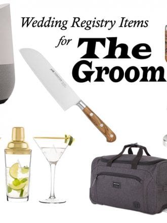 Registry Gifts the Groom will Love